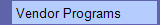 Vendor Programs